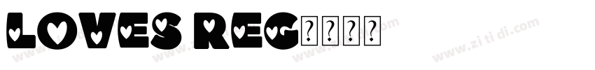 LOVES REG字体转换